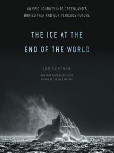 Cover image of Ice at the End of the World shows a black and white image of an iceberg